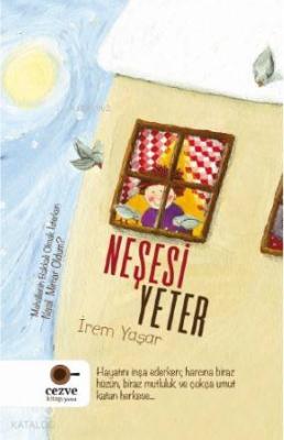 Neşesi Yeter