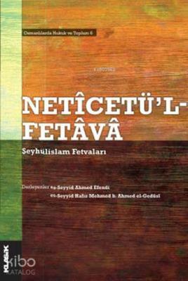 Netîcetü'l-Fetâvâ Kolektif