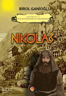 Nikolas ;The Third Book of The Soothsayer of Thelmessos