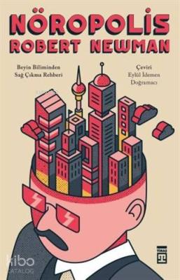 Nöropolis; Beyin Biliminden Sağ Çıkma Rehberi