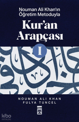 Nouman Ali Khan'ın Öğretim Metoduyla Kur'an Arapçası-1