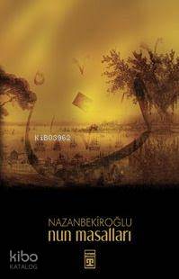 Nun Masalları Nazan Bekiroğlu