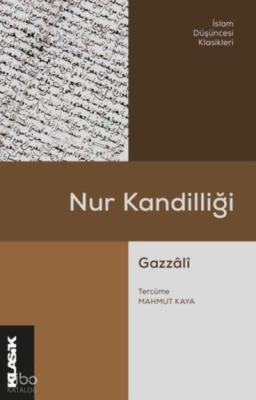 Nur Kandilliği - İslam Düşüncesi Klasikleri