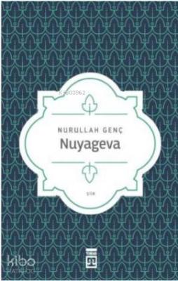 Nuyageva Nurullah Genç