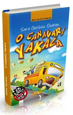 O Canavarı Yakala Sara Gürbüz Özeren