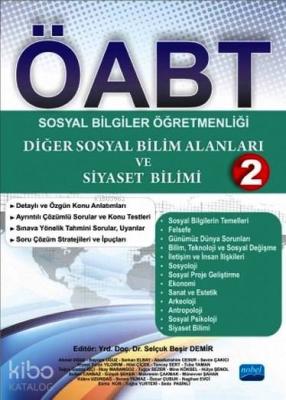 ÖABT - Sosyal Bilgiler Öğretmenliği 2; Diğer Sosyal Bilim Alanları ve Siyaset Bilimi