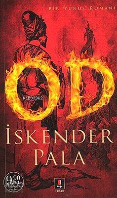 Od (Cep Boy); Bir Yunus Romanı