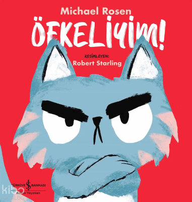 Öfkeliyim! Michael Rosen
