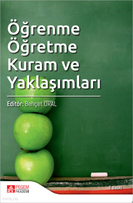 Öğrenme Öğretme Kuram ve Yaklaşımları