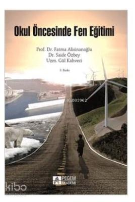 Okul Öncesi Dönemde Fen Eğitimi