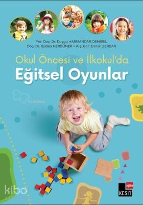 Okul Öncesi ve İlkokul'da Eğitsel Oyunlar Kolektif