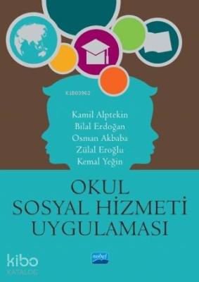Okul Sosyal Hizmeti Uygulaması