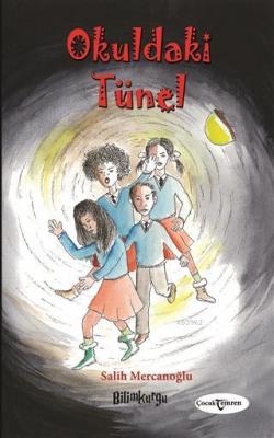 Okuldaki Tünel