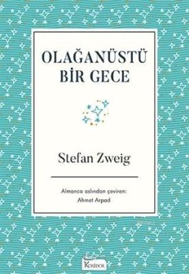 Olağanüstü Bir Gece ( Bez Ciltli ) Stefan Zweig