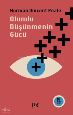 Olumlu Düşünmenin Gücü
