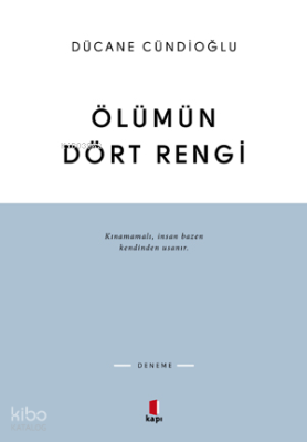 Ölümün Dört Rengi Vardır