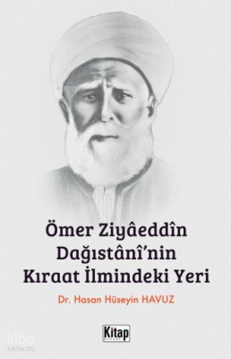 Ömer Ziyaeddin Dağıstani'nin Kıraat İlmindeki Yeri
