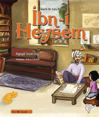 Ömer'le Bir Kutu Macera: İbn-i Heysem Öncü Bilim İnsanları - 6 Ayşegül