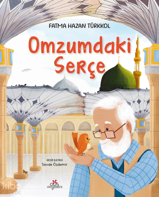 Omzumdaki Serçe Fatma Hazan Türkkol