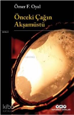 Önceki Çağın Akşamüstü