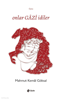 Onlar Gazi İdiler