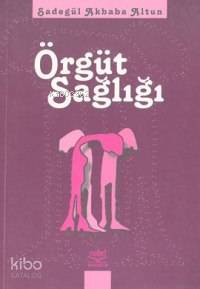 Örgüt Sağlığı