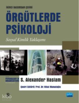Örgütlerde Psikoloji -Sosyal Kimlik Yaklaşımı; Psychology In Organizations -The Social Identity Approach