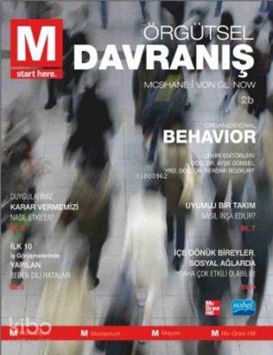 Örgütsel Davranış; Organizational Behavior