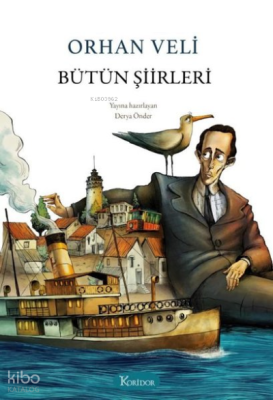 Orhan Veli Bütün Şiirleri