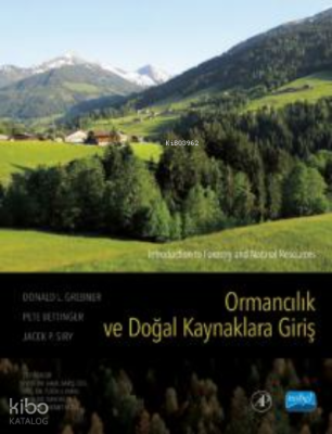 Ormancılık Ve Doğal Kaynaklara Giriş; Introduction to Forestry and Natural Resources