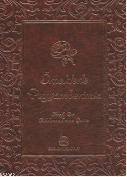 Örneklerle Peygamberimiz