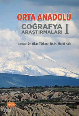 Orta Anadolu Coğrafya Araştırmaları I
