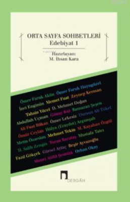 Orta Sayfa Sohbetleri Edebiyat 1 M. İhsan Kara