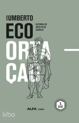 Ortaçağ; Katedraller - Şövalyeler - Şehirler