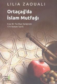 Ortaçağ'da İslam Mutfağı