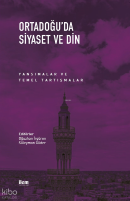 Ortadoğu’da Siyaset ve Din