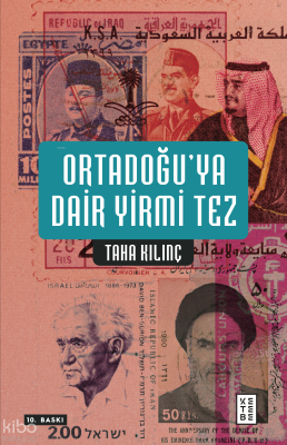 Ortadoğu'ya Dair Yirmi Tez Taha Kılınç