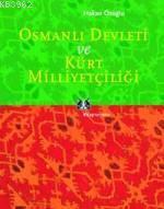 Osmanlı Devleti ve Kürt Milliyetçiliği Hakan Özoğlu