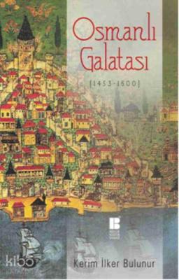 Osmanlı Galatası (1453 - 1600)