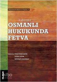 Osmanlı Hukukunda Fetva Kolektif