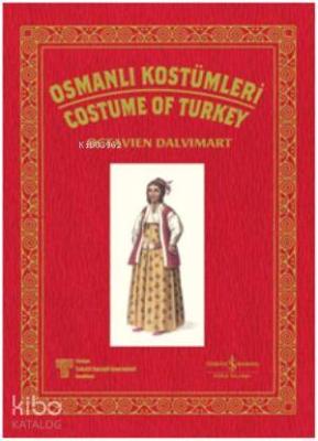 Osmanlı Kostümleri / Costume Of Turkey