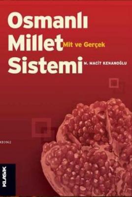 Osmanlı Millet Sistemi M. Macit Kenanoğlu