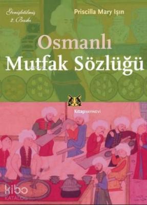 Osmanlı Mutfak Sözlüğü