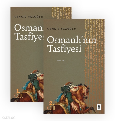 Osmanlı’nın Tasfiyesi (2 Cilt) Cengiz Yazoğlu