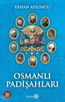 Osmanlı Padişahları