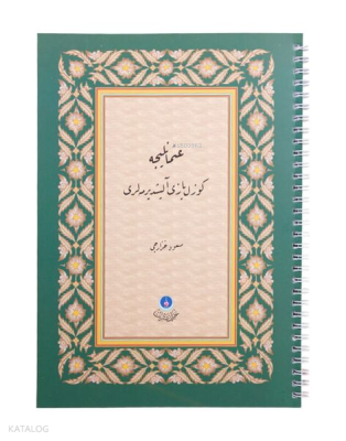 Osmanlıca Güzel Yazı Alıştırmaları Kolektif