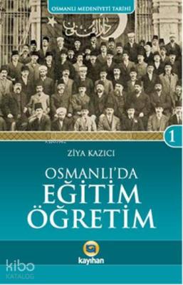 Osmanlı'da Eğitim Öğretim