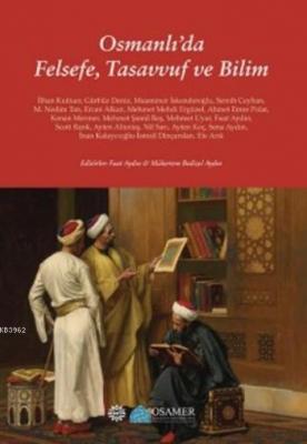 Osmanlı'da Felsefe Tasavvuf ve Bilim Kolektif