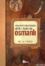 Osmanlı Selim Yıldız