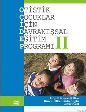 Otistik Çocuklar İçin Davranışsal Eğitim Programı 2